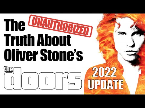 The Unauthorized Truth About Oliver Stone&#039;s &#039;The Doors&#039; (2022 Update)