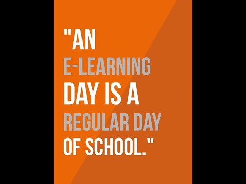 An e-learning Day is a Regular Day of School