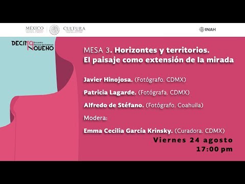 Mesa 3. Horizontes y territorios. El paisaje como extensión de la mirada