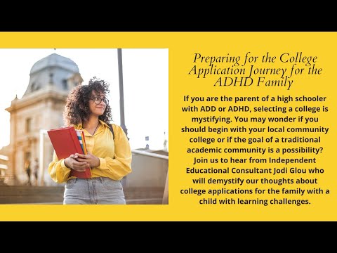 Preparing for the College Application Journey for the ADHD Family