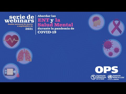 Abordar las ENT y la Salud Mental durante la pandemia de COVID-19